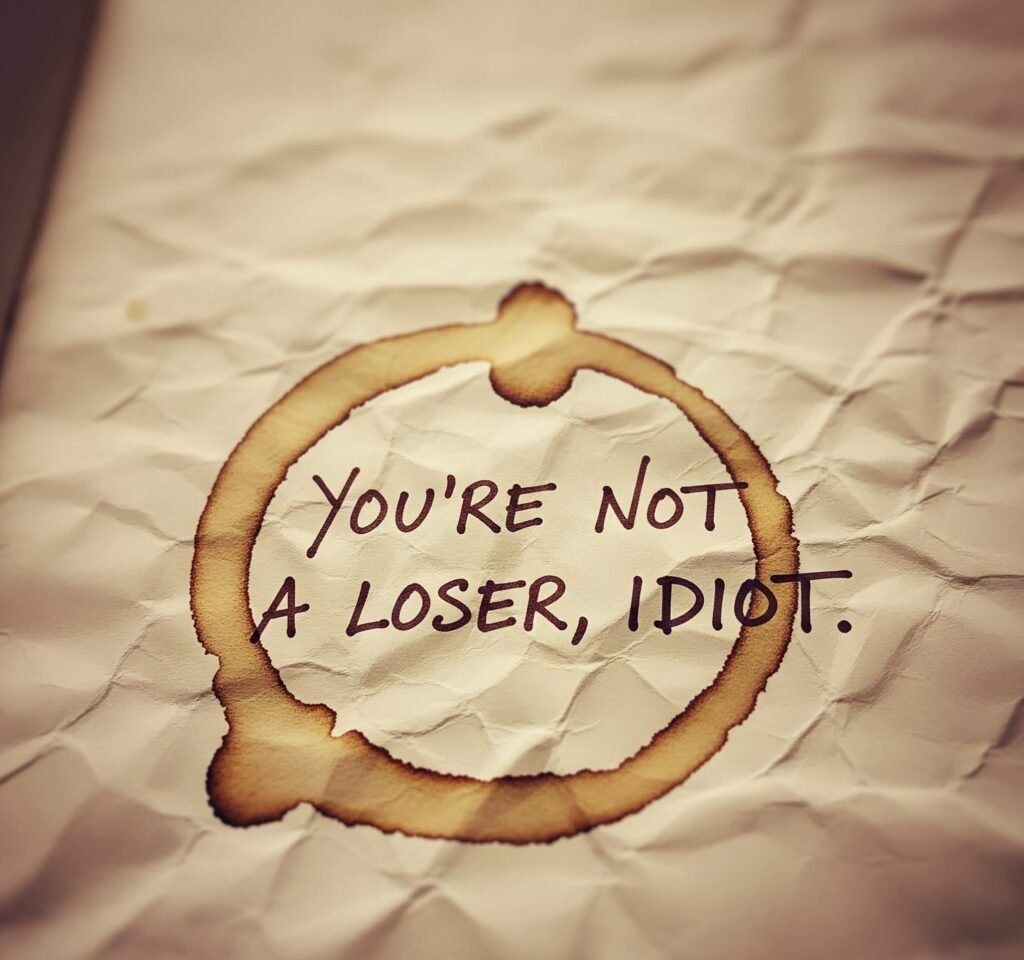Coffee-Stained Journal: "You're Not a Loser"